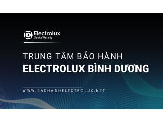 [Chính hãng] Trạm bảo hành Electrolux tại Bình Dương