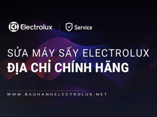 Sửa máy sấy Electrolux uy tín | Chính hãng & Duy nhất [Hỗ trợ 24/7]