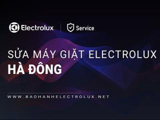 Sửa máy giặt Electrolux tại Hà Đông | 2+ địa chỉ chính hãng